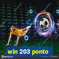 win 203 ponto